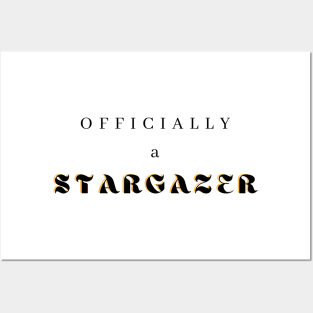 Officially a Stargazer Posters and Art